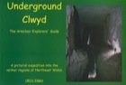 Book cover for Underground Clwyd